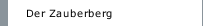 Der Zauberberg