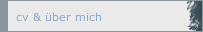 cv & über mich