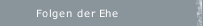 Folgen der Ehe